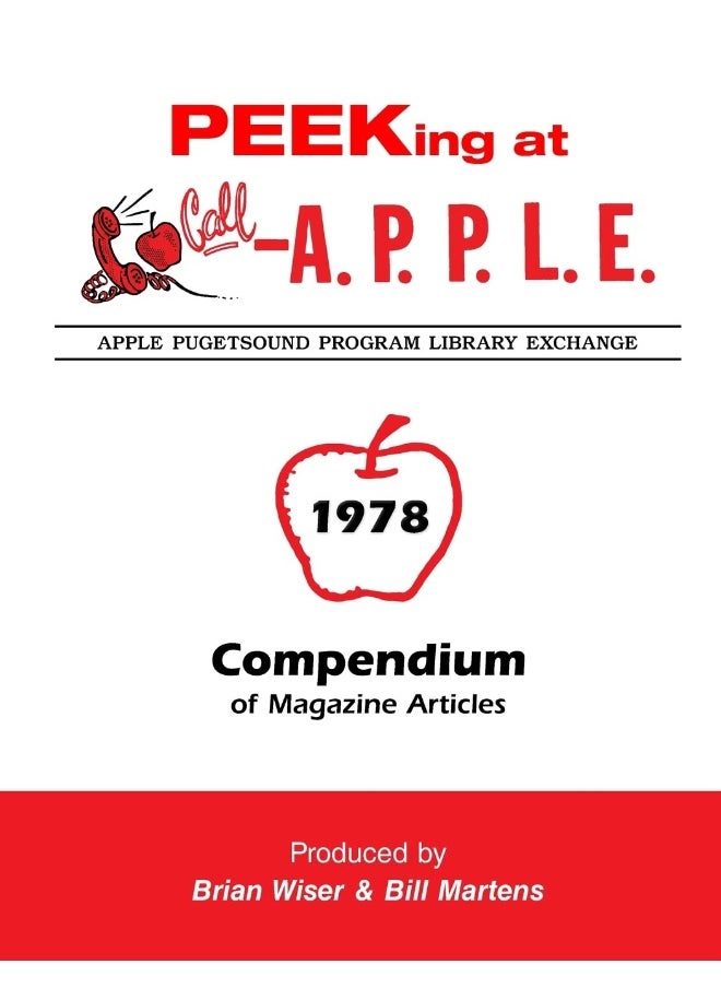 Peeking at Call-A.P.P.L.E. 1978: Compendium of Magazine Articles  - Image 1