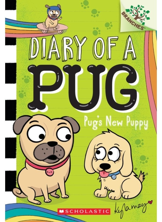 Pug s New Puppy A Branches Book Diary of a Pug 8 - Paperback