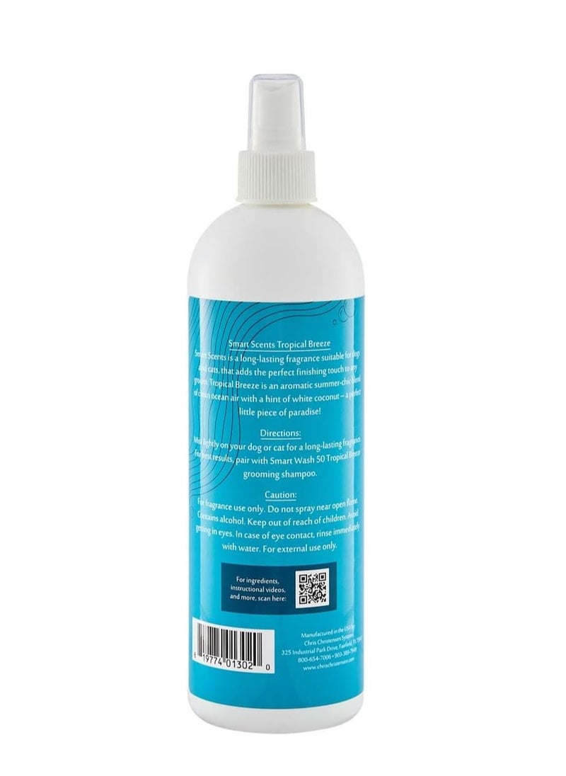 Chris Christensen - Smart Scents Tropical Breeze Dog Cologne Groom Like a Professional Long Lasting Designer Fragrances 473ml - Image 1