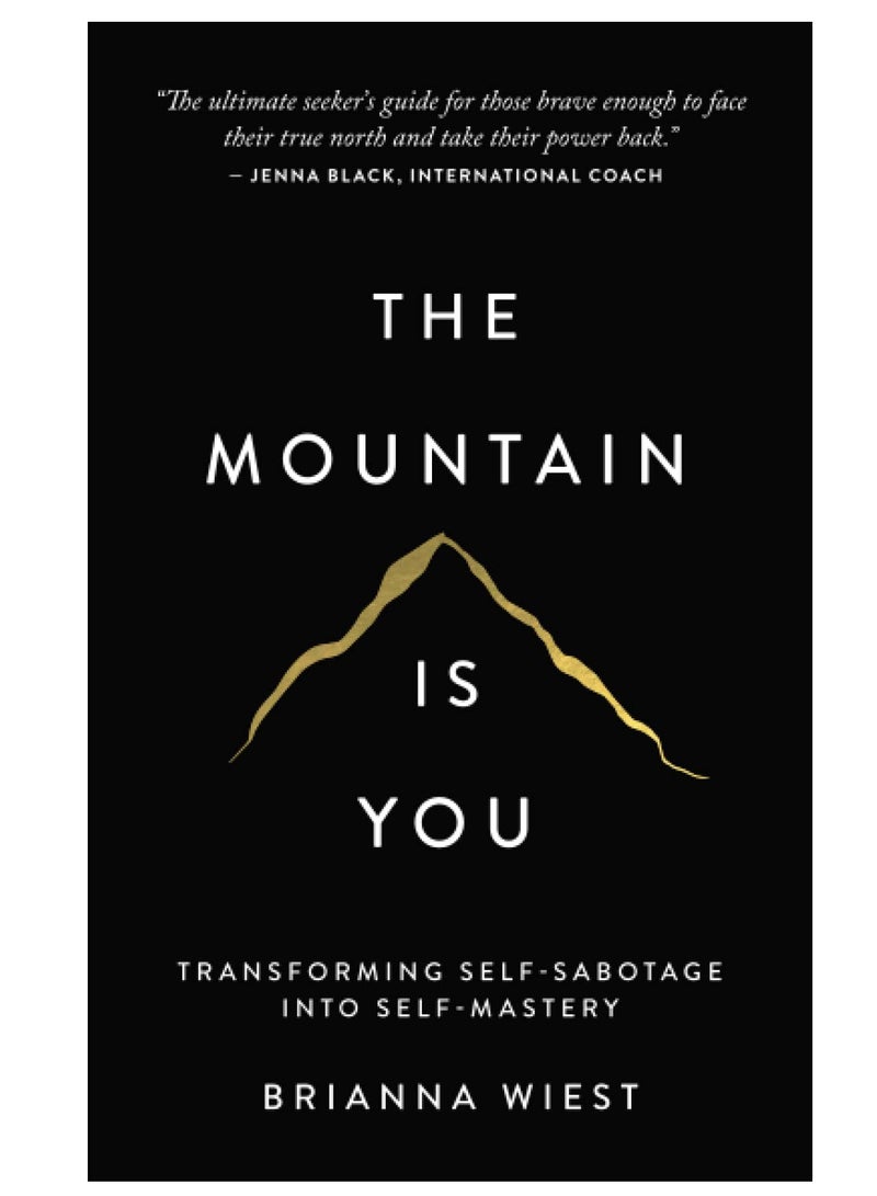 الجبل هو أنت: تحويل التخريب الذاتي إلى إتقان الذات - Image 1