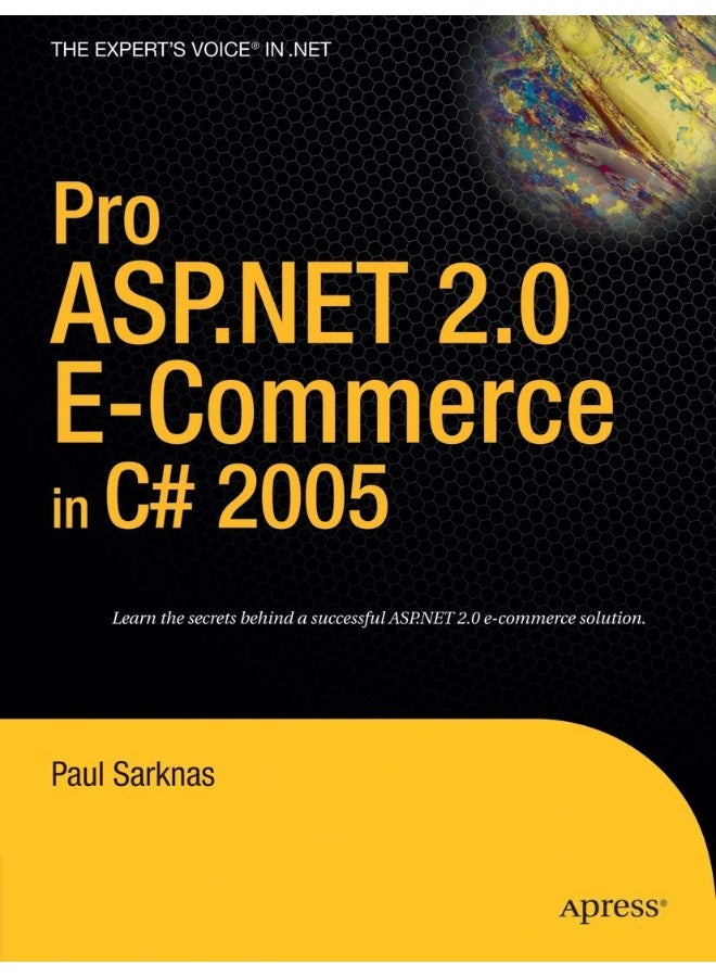 Pro ASP.NET 2.0 E-Commerce in C# 2005 
