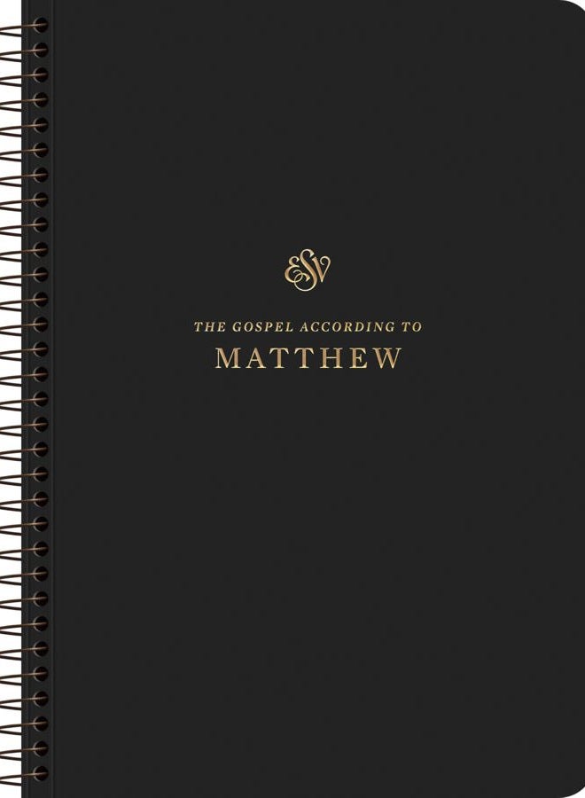 ESV Scripture Journal, Spiral-Bound Edition: Matthew (Paperback)