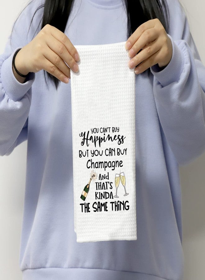 POFULL You Can’t Buy Happiness Kitchen Towel for The Champagne Lover Housewarming Party Decor (You Can’t Buy Towel) - Image 4