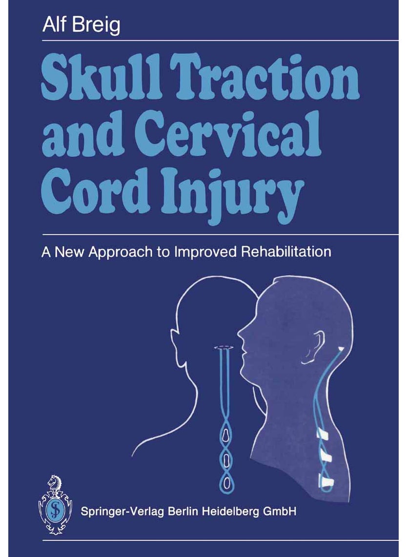 Skull Traction and Cervical Cord Injury: A New Approach to Improved Rehabilitation 