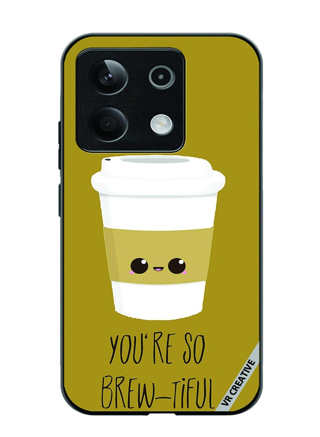 VR CREATIVE Protective Case Cover For Xiaomi Poco X6 You Are Brewtiful Design Multicolour - Image 1