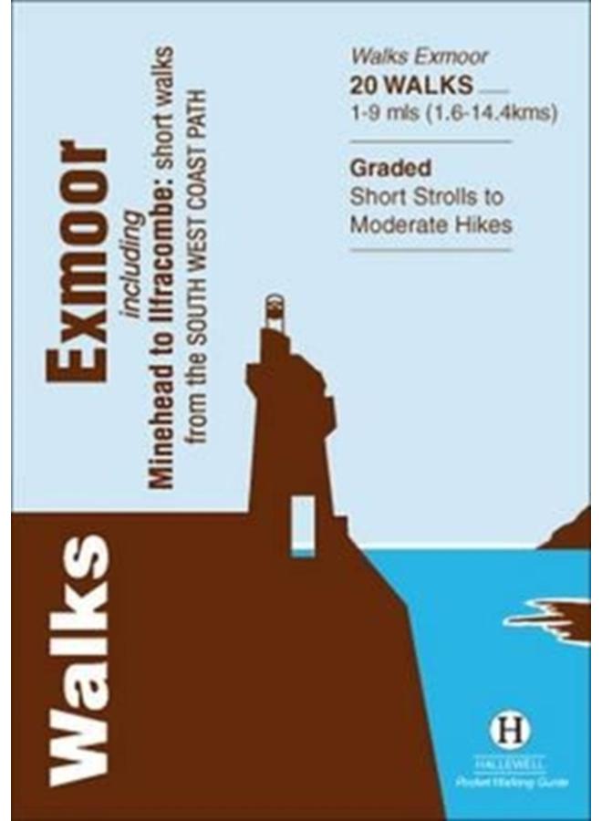 Walks Exmoor : Including Minehead to Ilfracombe: Short Walks from the South West Coast Path : 53 