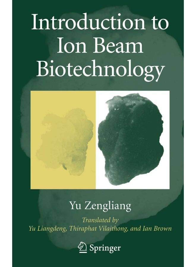 Introduction to Ion Beam Biotechnology