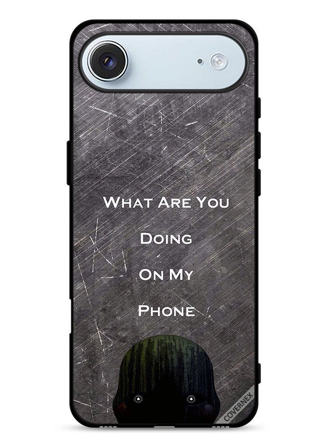 Covernex Apple iPhone Air Protective Case Cover What Are You Doing On My Phone - Image 1