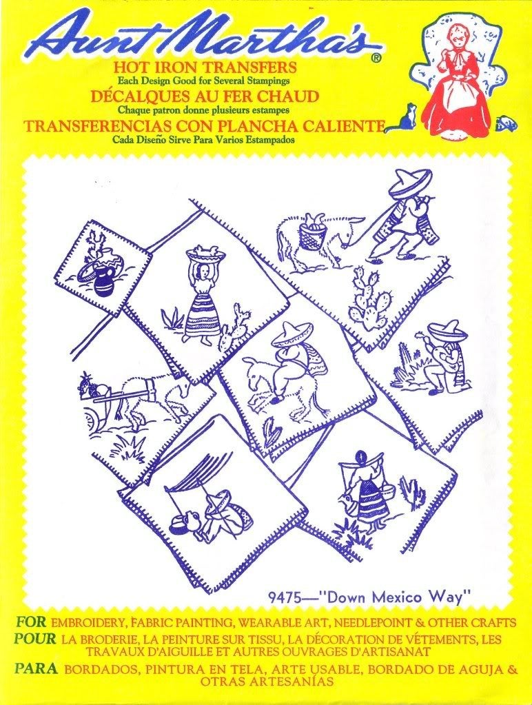 Aunt Martha's Down Mexico Way Aunt Marthas Hot Iron Embroidery Transfer