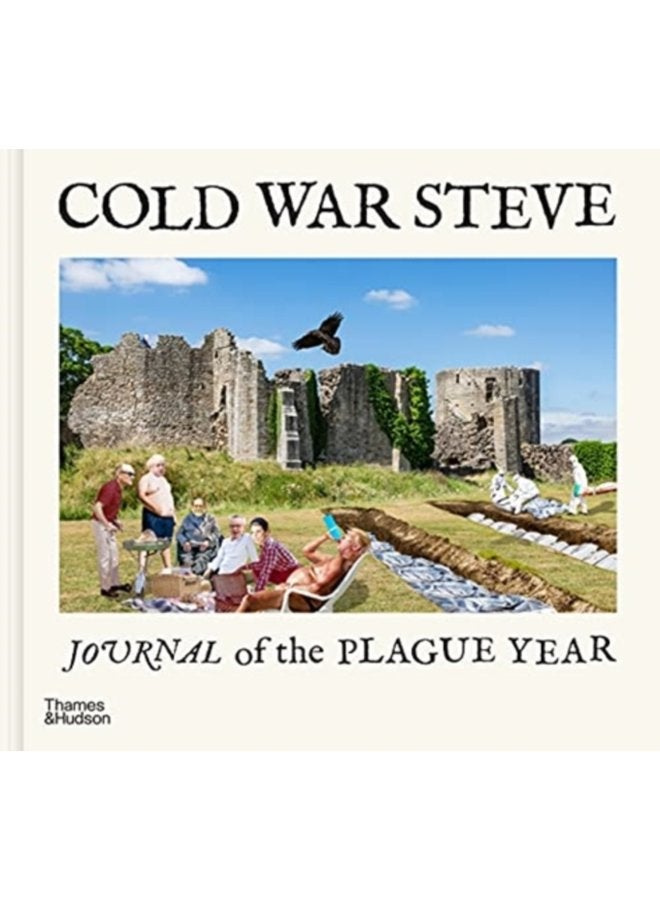 Cold War Steve Journal of The Plague Year - Hardback