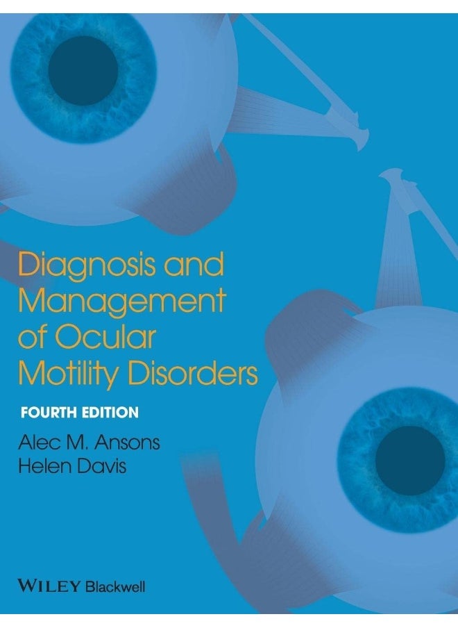 Wiley-Blackwell Diagnosis and Management of Ocular Motility Disorders  - Image 2
