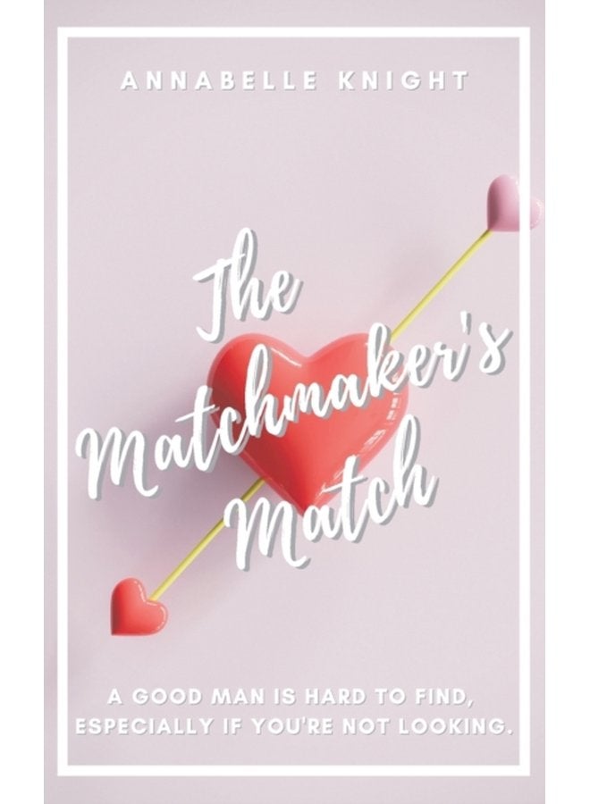 The Matchmaker s Match - Paperback