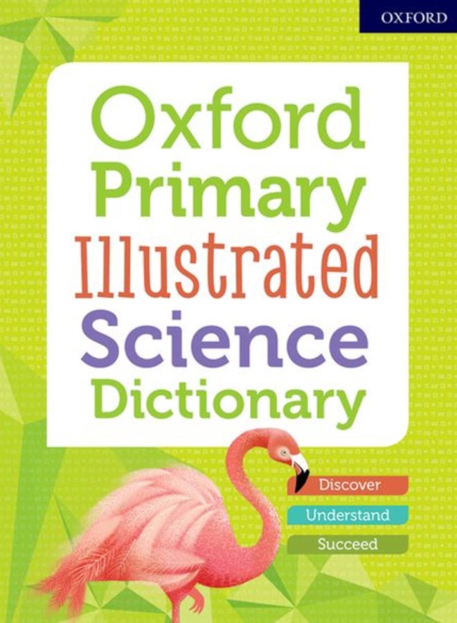 Oxford Primary Illustrated Science Dictionary 