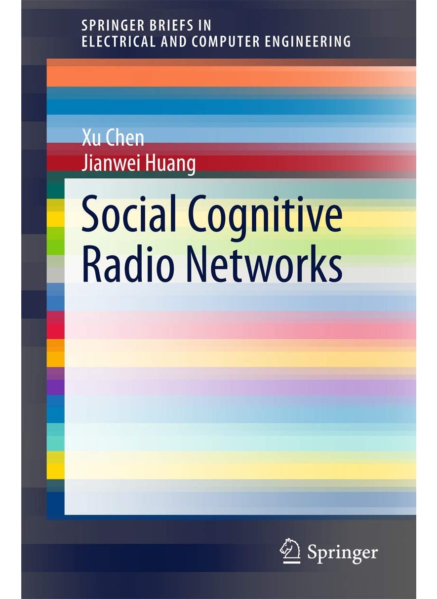 Social Cognitive Radio Networks 