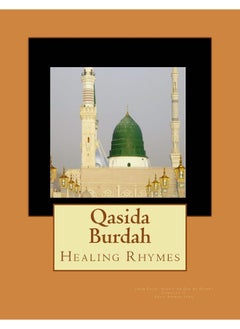 Qasida Burdah: Healing Rhymes 