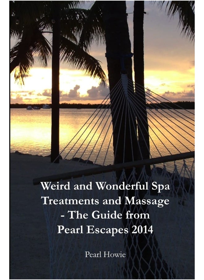 Weird And Wonderful Spa Treatments And Massage - The Guide From Pearl Escapes 2014  - Image 1