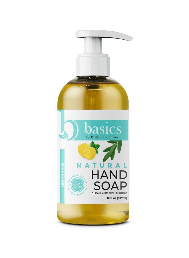 Brittanie's Thyme - Basics Natural Olive Oil Hand Soap Lemon Sage 12 Fl Oz Pack Of 3 Cruelty Free Vegan No Synthetic Additives No Sulfates Paraben Free Phthalate Free - Image 1