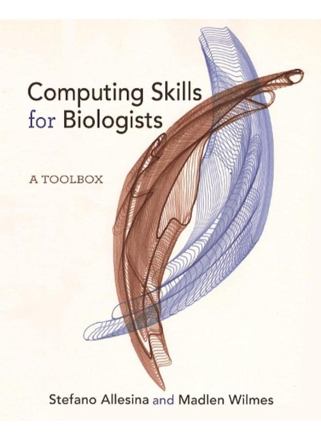 Computing Skills for Biologists: A Toolbox 