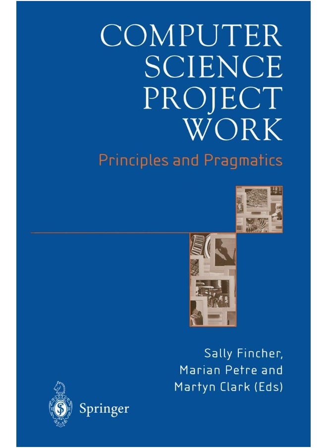 Computer Science Project Work: Principles and Pragmatics 