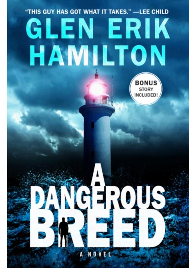 A Dangerous Breed : A Novel