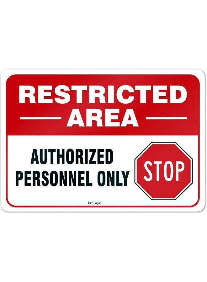 BPA® Restricted Area Sign for Authorized Personnel Only - Image 2