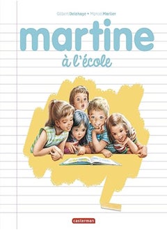 Martine Les Editions Speciales Martine A Lecole by MARLIER/DELAHAYE Paperback 