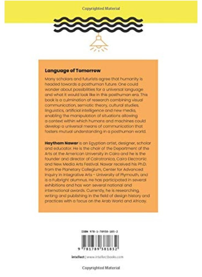 Language of Tomorrow: Towards a Transcultural Visual Communication System in a Posthuman Condition  - Image 3