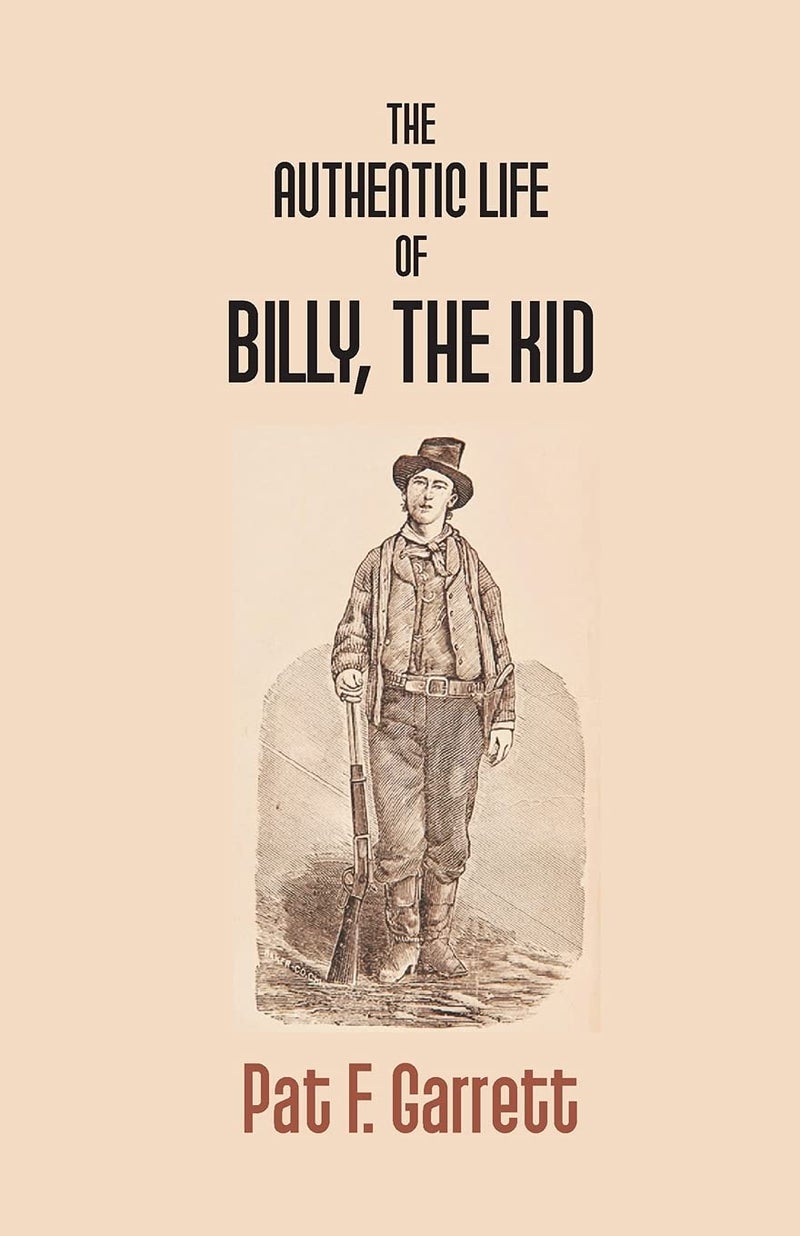 The Authentic Life Of Billy The Kid  - Image 1