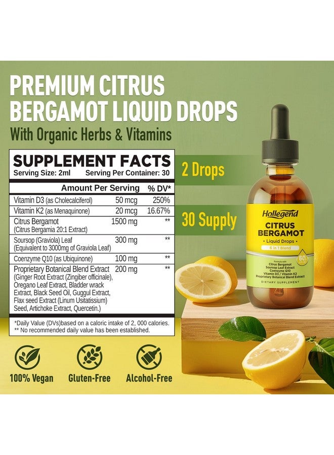 HOLLEGEND Citrus Bergamot Liquid Drops, High Absorption Citrus Bergamot Supplement Drops for High Cholesterol, Antioxidant, Overall Health, Enhanced with Vitamins, CoQ10, 2 Fl Oz - Image 2