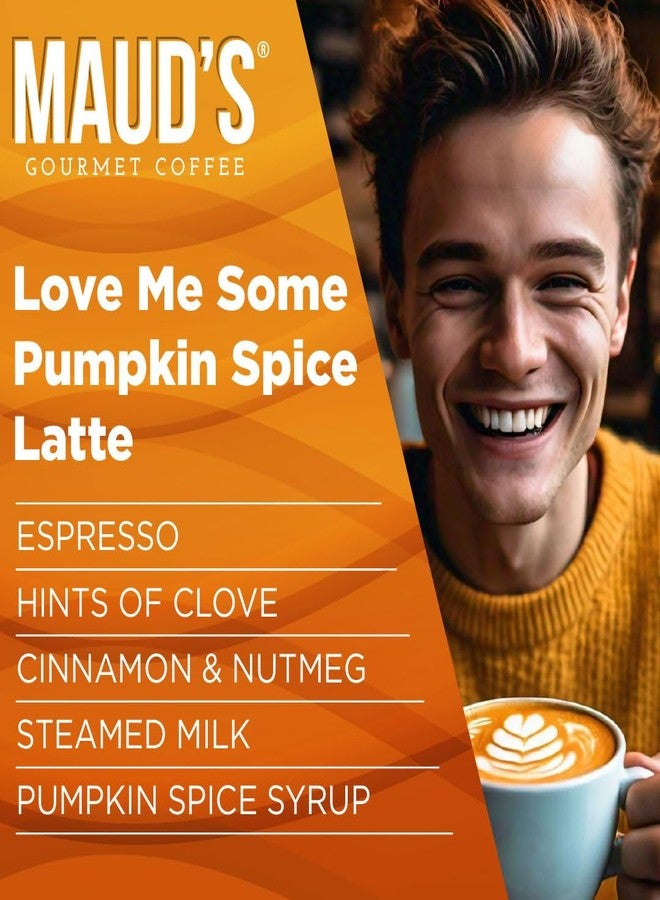 Maud's Pumpkin Spice Latte Flavored Coffee Pods, 18 ct, Medium Roast Flavored Coffee in Single Serve Pods - 100% Arabica Beans, Compatible with Keurig K Cups Maker - Image 3
