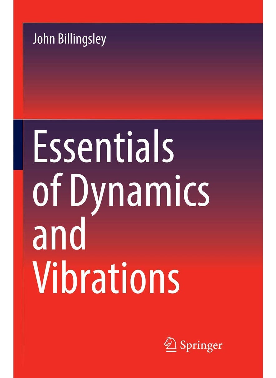 Essentials of Dynamics and Vibrations 