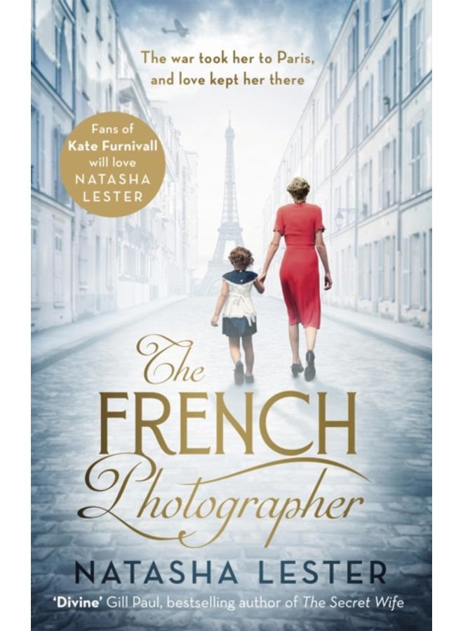 The French Photographer : This Winter Go To Paris, Brave The War, And Fall In Love 