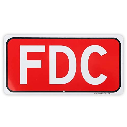 Enjoyist FDC Sign, Fire Department Connection Sign, 12"x 6" - .040 Rust Free Aluminum – Reflective, UV Protected and Weatherproof - Image 1
