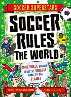 SOCCER RULES THE WORLD 