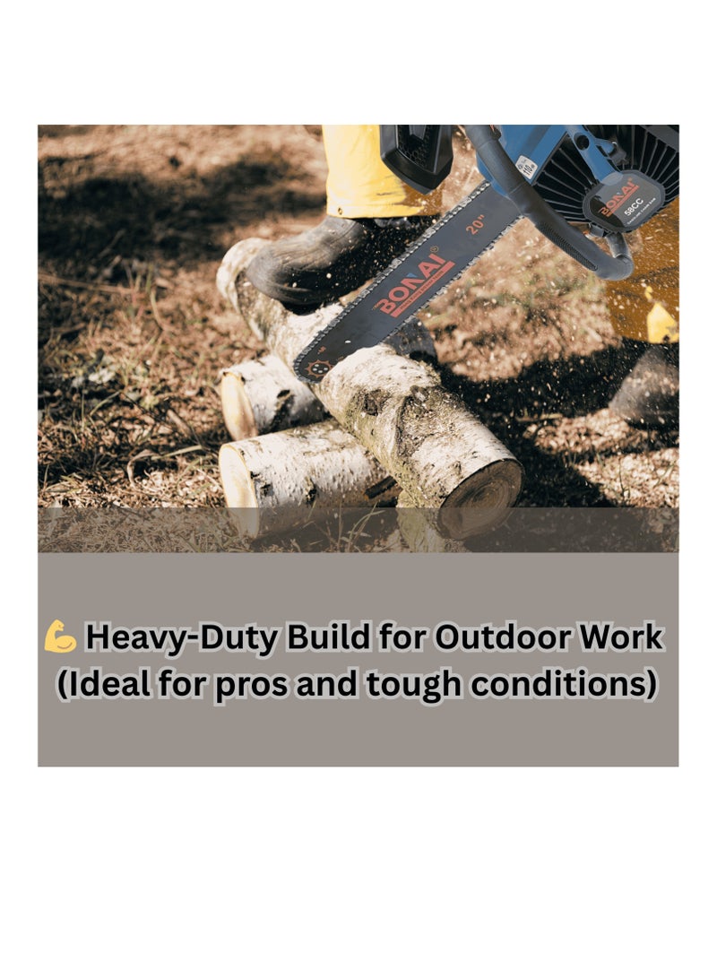 BONAI Petrol Chainsaw 58CC 2-Stroke Engine, 20" Bar, Gas Powered Chain Saw for Tree Felling, Wood Cutting, Garden Maintenance, with Easy Start System and Safety Features - Image 3