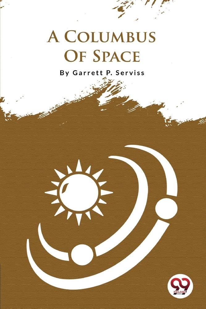 A Columbus Of Space 