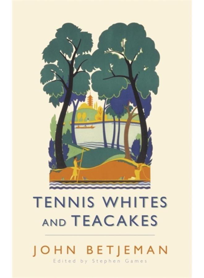 Tennis Whites and Teacakes 