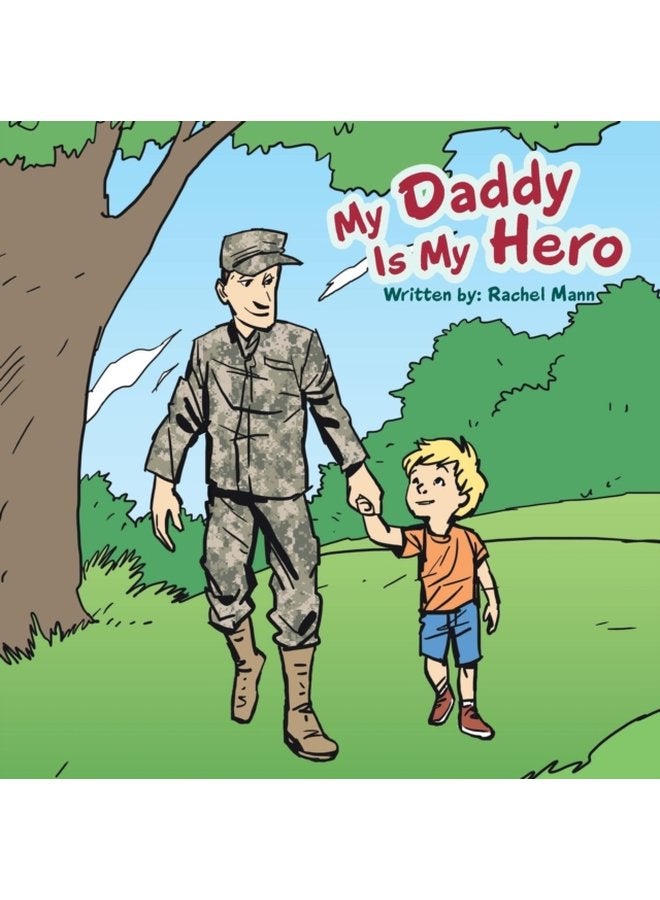 My Daddy Is My Hero - Paperback