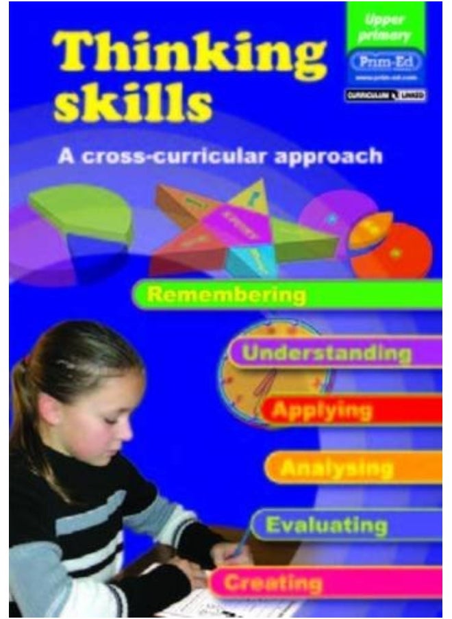 Thinking Skills - Upper Primary: A Cross-curricular Approach 