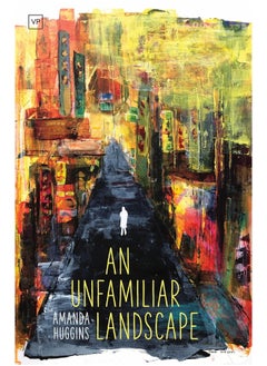 An Unfamiliar Landscape 