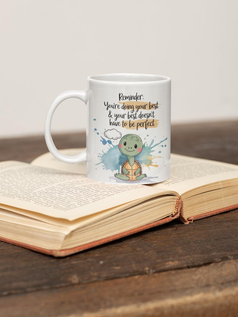 TAJNAN Motivational Coffee Mug – Cute Turtle Design with Quote ‘You’re Doing Your Best & It Doesn’t Have to Be Perfect’ – 11 oz Ceramic Tea & Coffee Cup – Gift for Friends, Students & Office - Image 5