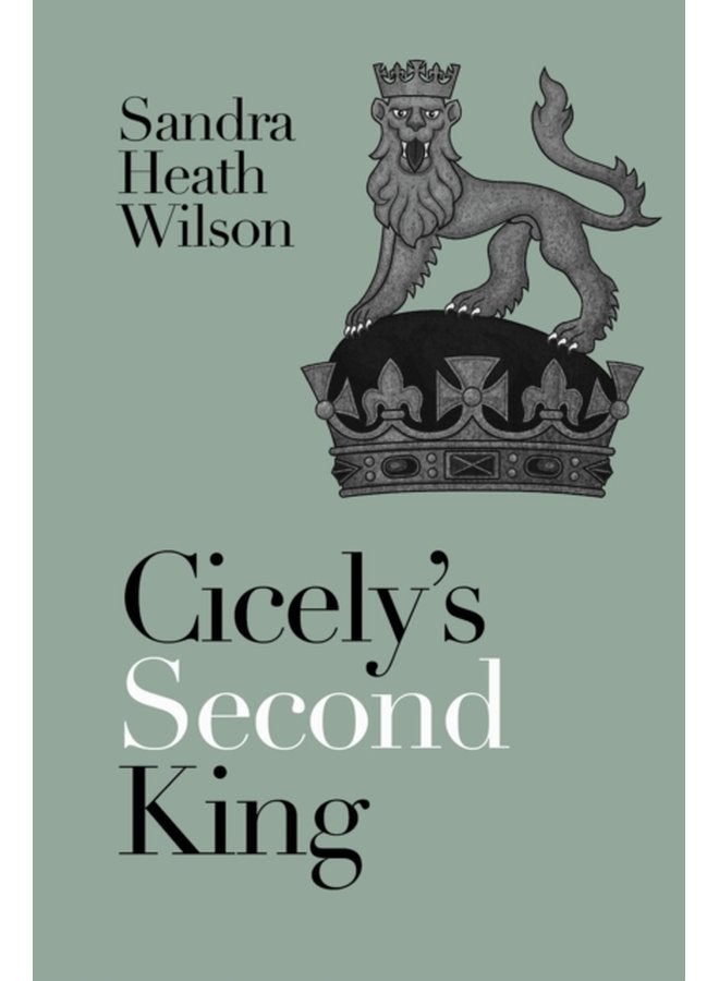 Cicely s Second King - Paperback