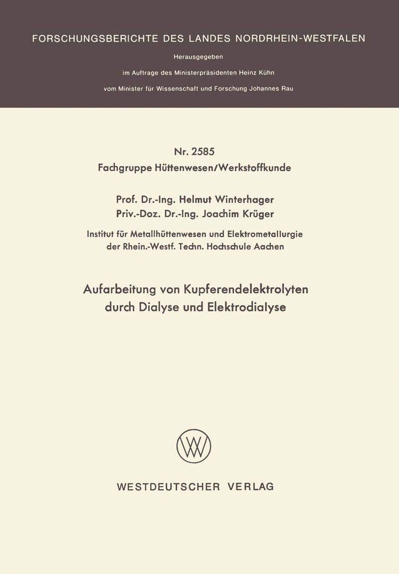 Aufarbeitung von Kupferendelektrolyten durch Dialyse und Elektrodialyse 