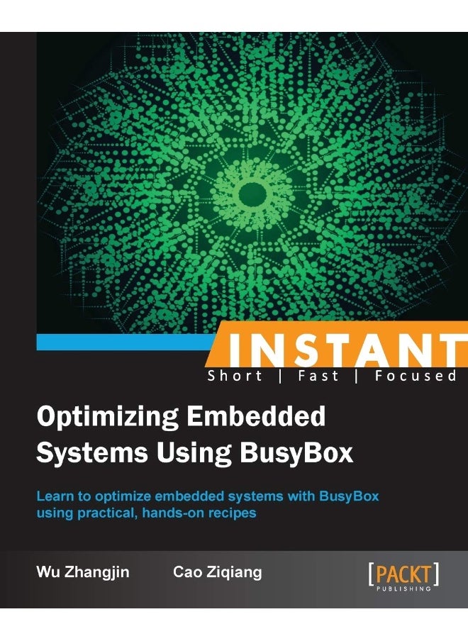 Instant Optimizing Embedded Systems using Busybox 