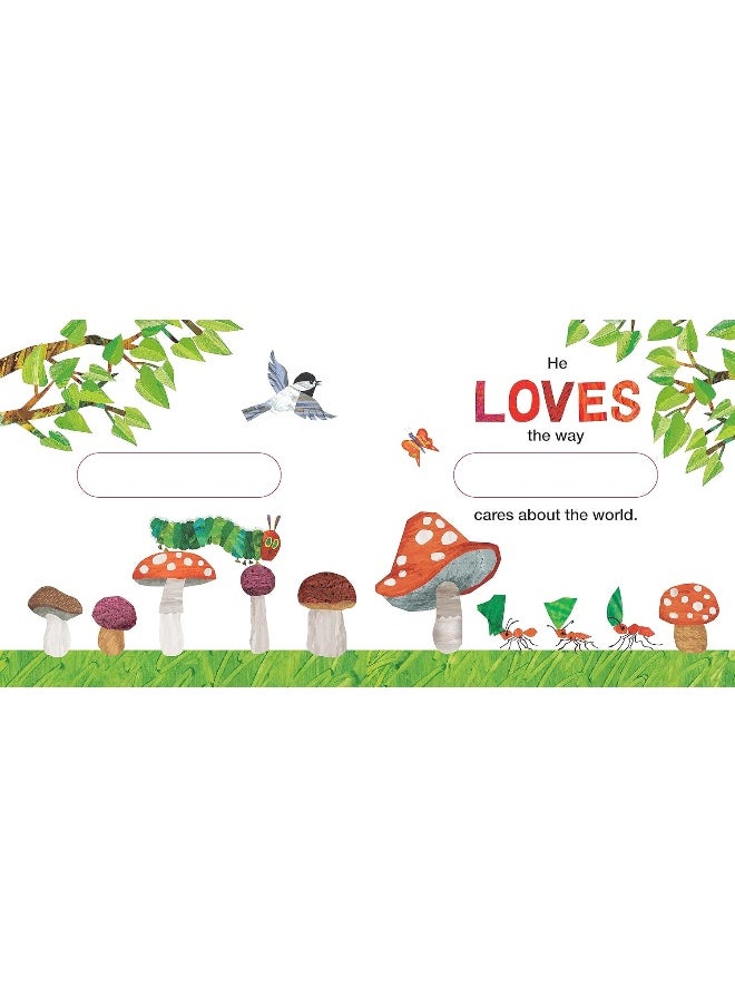 null - The Very Hungry Caterpillar Loves [YOUR NAME HERE]: A Personalized Story Book - Image 1