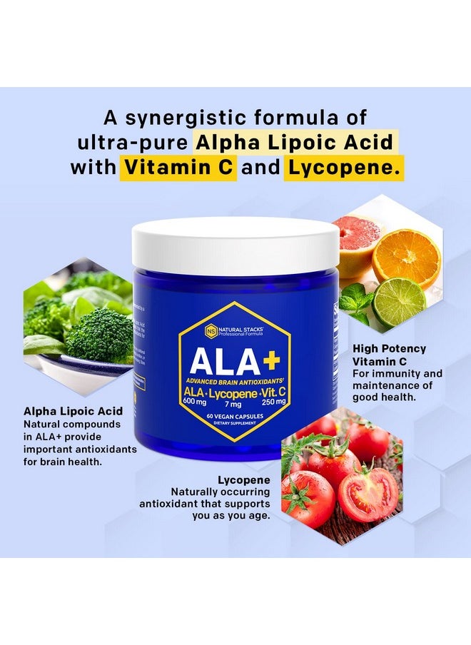 Natural Stacks Ala+ Alpha Lipoic Acid 600Mg WLycopene And Vitamin C Supplement For Immunity  Cellular Function Supplement For Brain Health 60 Vegan Capsules  - Image 5