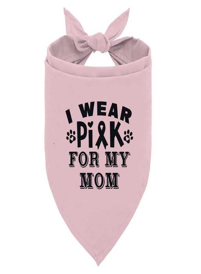 ZPPRJF Pink Dog Bandana, I Wear Pink for My Mom Cancer Ribbon Breast Cancer Dog Bandana, Pet Dog Triangle Scarf, Pet Dog Scarf Accessories, Dog Bandana for Small Medium Large Dogs (D46) - Image 1