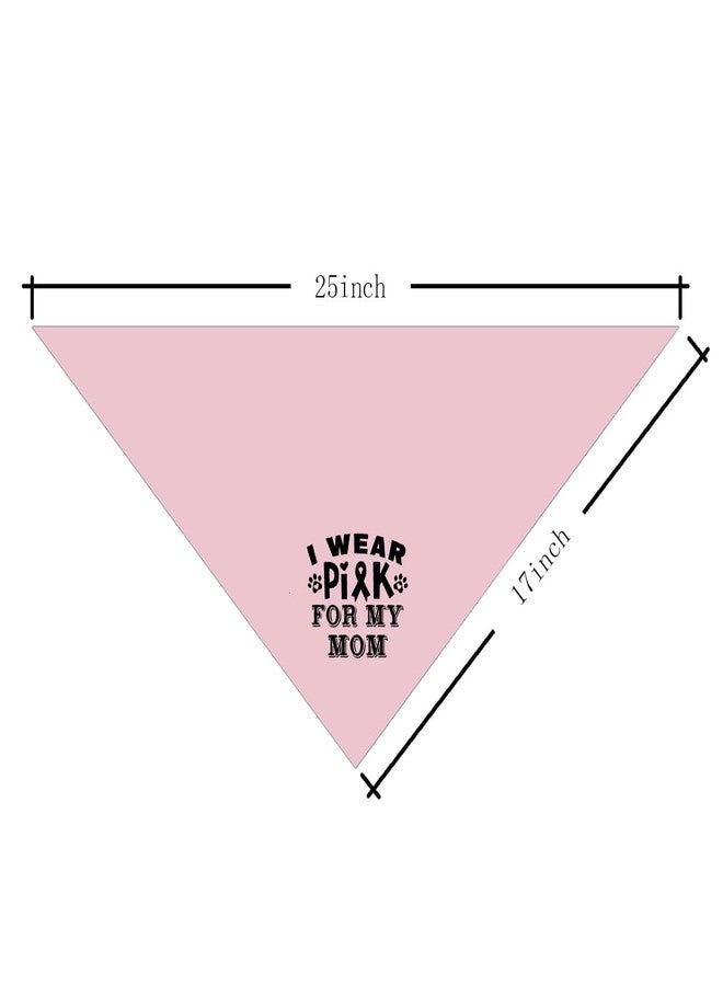 ZPPRJF Pink Dog Bandana, I Wear Pink for My Mom Cancer Ribbon Breast Cancer Dog Bandana, Pet Dog Triangle Scarf, Pet Dog Scarf Accessories, Dog Bandana for Small Medium Large Dogs (D46) - Image 4
