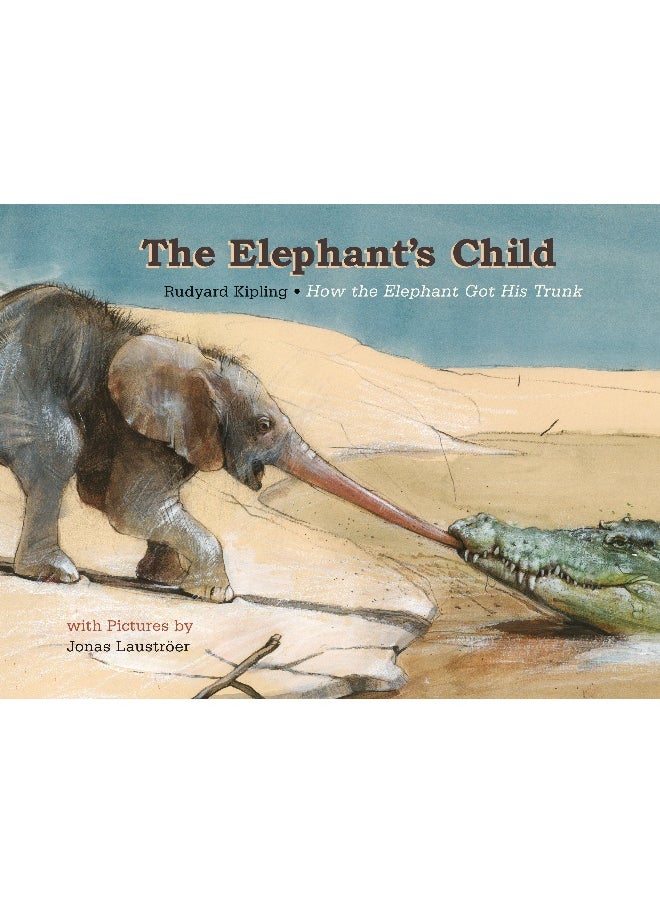 Elephant's Child, The