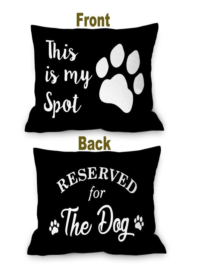 Burosev Reserved for The Dog Reversible Soft Pillow Covers, Funny Pet Paw This is My Spot Decorative Pillowcase, Pet Dog Lover Decor Decorations for Home Bedroom Living Room（12 × 20 Inch） - Image 2